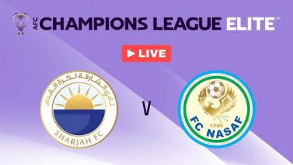 Al Sharjah vs Nasaf Qarshi