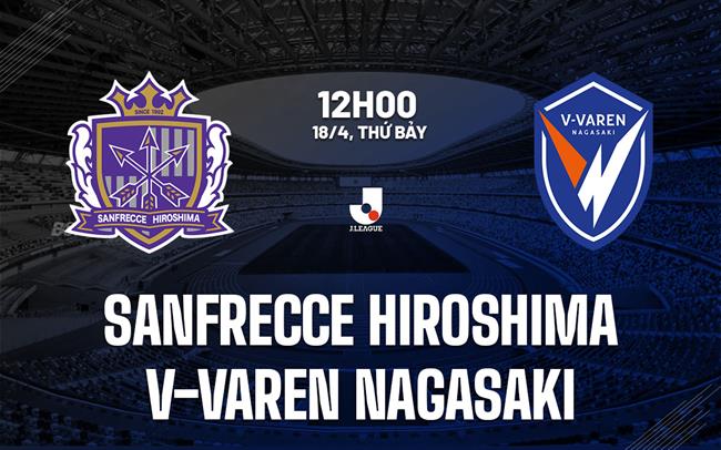 Sanfrecce Hiroshima vs V-Varen Nagasaki