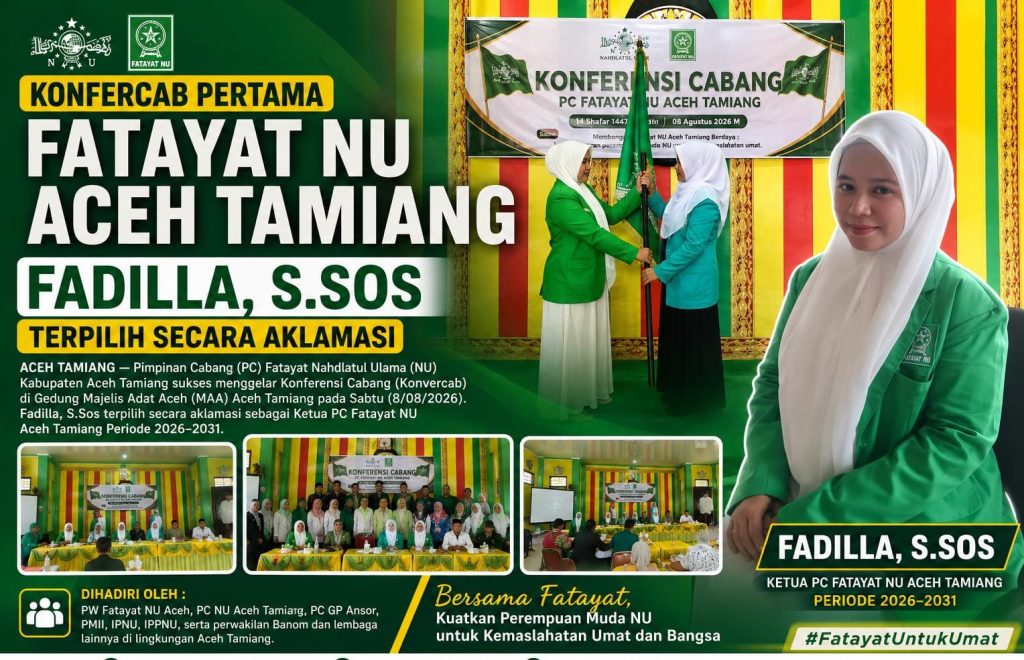 Fadilla S.Sos terpilih Ketua Fatayat NU Aceh Tamiang