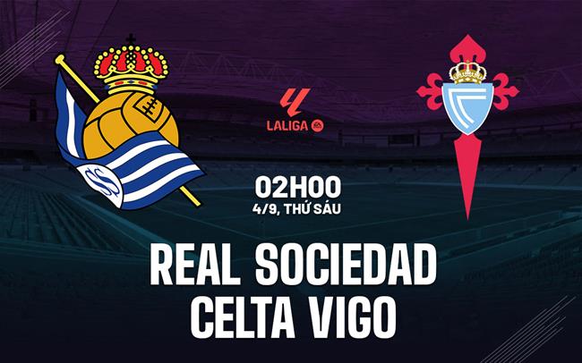 Real Sociedad vs Celta Vigo
